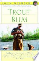 Trout Bum | 9999902690246 | John Gierach