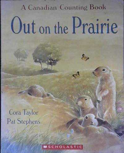 Out on the Prairie | 9999902953266 | Taylor, Cora