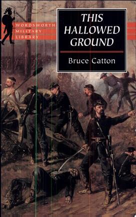 This Hallowed Ground | 9999903195894 | Bruce Catton