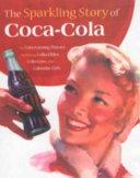 The Sparkling Story of Coca-cola | 9999903131359 | Gyvel Young-Witzel Michael Karl Witzel