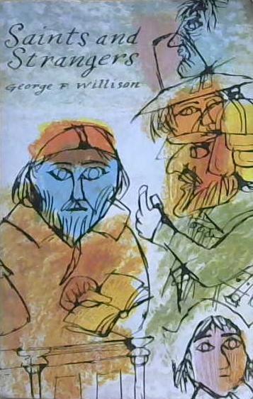 Saints and Strangers | 9999903226482 | George F. Willison