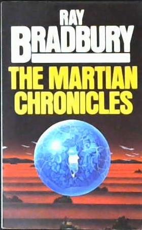 The Martian Chronicles | 9999903246732 | Bradbury, Ray