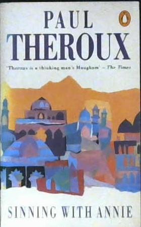 Sinning with Annie | 9999903255710 | Theroux, Paul