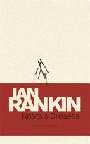 Knots & Crosses | 9999903207269 | Ian Rankin