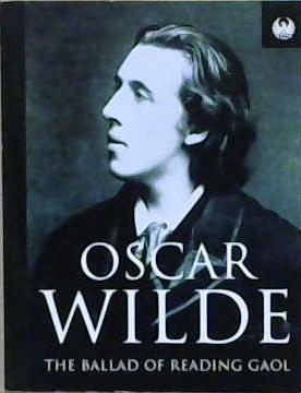 The Ballad of Reading Gaol | 9999903214823 | Oscar Wilde