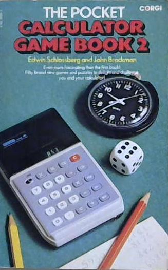 The Pocket Calculator Game Book | 9999903131632 | Edwin Schlossberg John Brockman