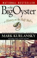 The Big Oyster | 9999903247463 | Mark Kurlansky