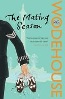 The Mating Season | 9999903230526 | Pelham Grenville Wodehouse