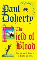 The Field of Blood | 9999903264507 | Paul Doherty