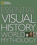 National Geographic Essential Visual History of World Mythology | 9999903226796