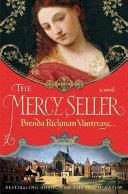 The Mercy Seller | 9999903168966 | Brenda Rickman Vantrease