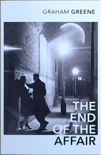 The End of the Affair | 9999903222590 | Greene, Graham