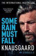 Some Rain Must Fall | 9999903231981 | Knausgaard, Karl Ove