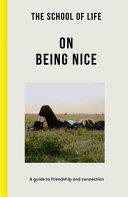 On Being Nice | 9999903226031 | School of Life (Business enterprise)