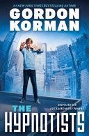 The Hypnotists | 9999903170211 | Gordon Korman