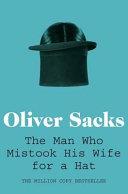 The Man who Mistook His Wife for a Hat | 9999903221944 | Sacks, Oliver