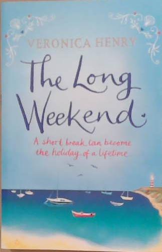 The Long Weekend | 9999903254355 | Veronica Henry, Lisa Lailey (Illustrator)