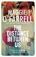 The Distance Between Us | 9999903178767 | Maggie O'Farrell,