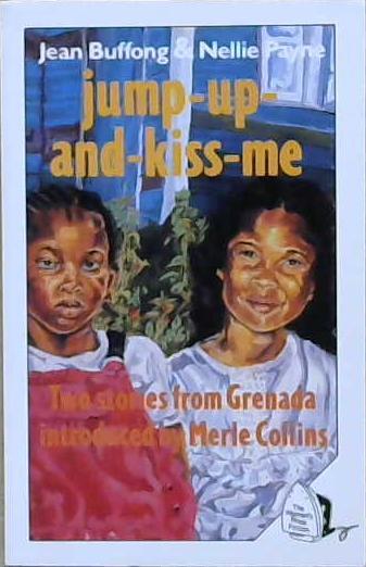 Jump-up-and-kiss-me | 9999903202837 | Nellie Payne Jean Buffong