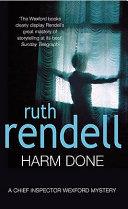 Harm Done (Inspector Wexford) | 9999903143185 | Rendell, Ruth