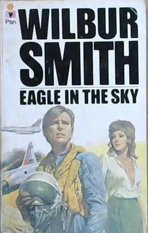 Eagle in the Sky | 9999903188599 | Wilbur A. Smith