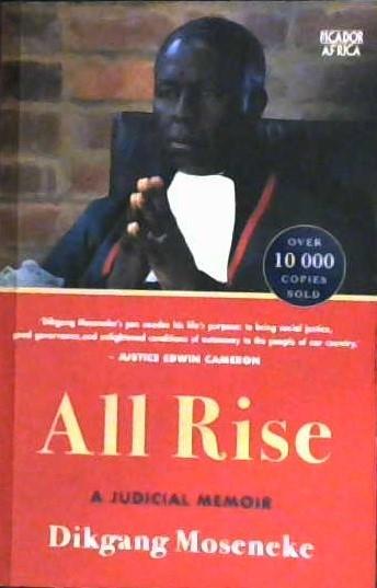 All Rise | 9999902982556 | Dikgang Moseneke