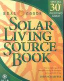 Real Goods Solar Living Source Book | 9999903135371 | John Schaeffer Alan Berolzheimer Bill Giebler