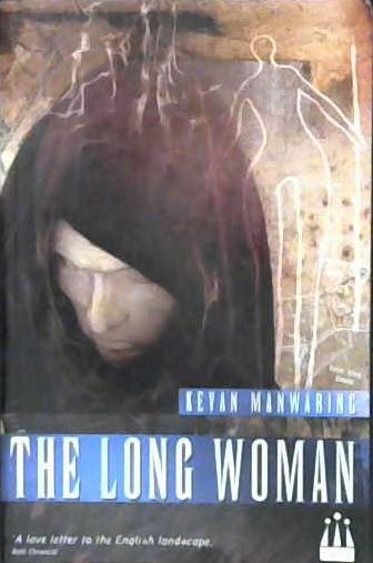 The Long Woman | 9999902997390 | Kevan Manwaring