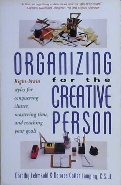 Organizing for the Creative Person | 9999903201052 | Dorothy Lehmkuhl Dolores Cotter Lamping