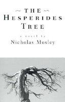 The Hesperides Tree | 9999903220091 | Nicholas Mosley