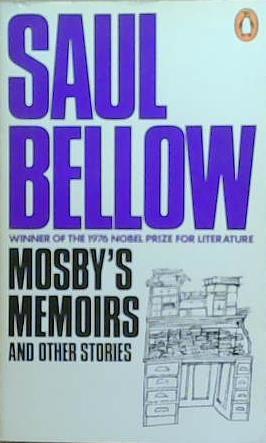 Mosby's Memoirs | 9999903257196 | Saul Bellow