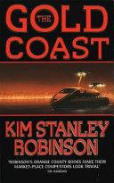 The Gold Coast | 9999903262657 | Kim Stanley Robinson,