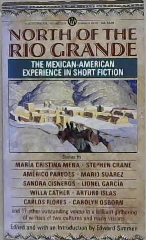 North of the Rio Grande | 9999903217411 | Edward Simmen