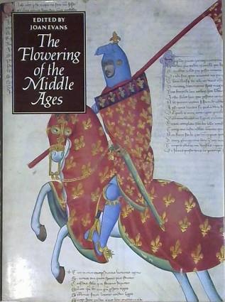 The Flowering of the Middle Ages | 9999903200055 | Christopher Nugent Lawrence Brooke