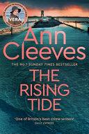 The Rising Tide: a Vera Stanhope Novel 10 | 9999903259299 | Ann Cleeves