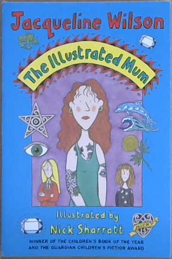 The Illustrated Mum | 9999903161004 | Jacqueline Wilson