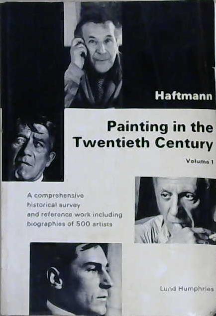 Painting in the Twentieth Century: A pictorial survey, translated by J. Seligman | 9999903200529 | Werner Haftmann