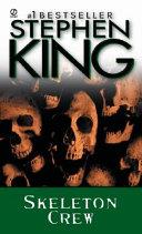 Skeleton Crew | 9999903244066 | Stephen King