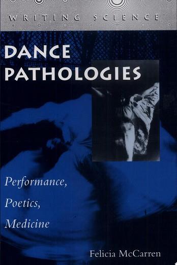 Dance Pathologies | 9999903202233 | Felicia M. McCarren