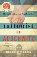 The Tattooist of Auschwitz | 9999903194255 | Heather Morris