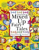 Mixed Up Fairy Tales | 9999903225386 | Robinson, Hilar & Horne, Sarah