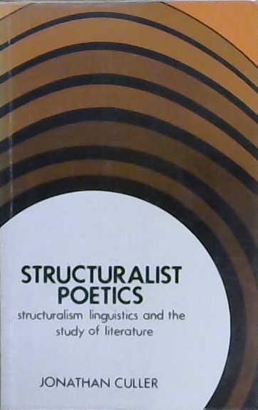 Structuralist Poetics | 9999903195757 | Jonathan D. Culler