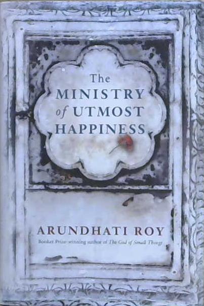 The Ministry of Utmost Happiness | 9999903201311 | Arundhati Roy