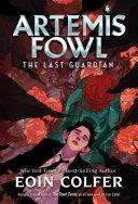 The Last Guardian (Artemis Fowl, Book 8) | 9999903161998 | Eoin Colfer