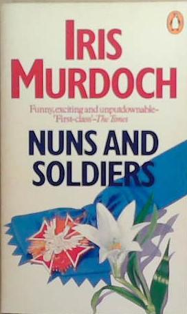 Nuns and soldiers | 9999903257257 | Iris Murdoch