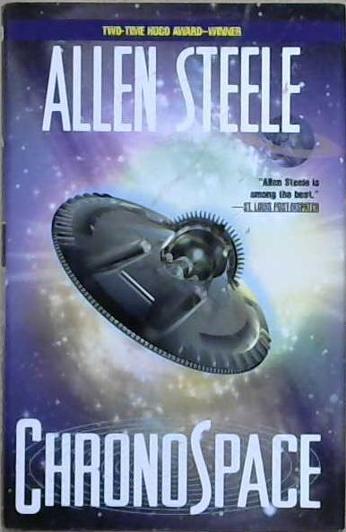 ChronoSpace | 9999903233350 | Allen Steele