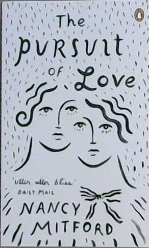 Pursuit of Love | 9999903178798 | Mitford, Nancy