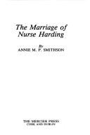 Marriage of Nurse Harding | 9999900073621 | Smithson, Annie M.