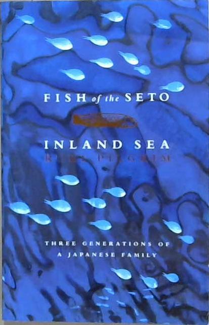 Fish of the Seto Inland Sea | 9999903161752 | Ruri Pilgrim