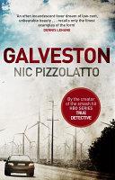 Galveston | 9999903129790 | Nic Pizzolatto